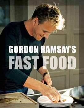 Gordon Ramsay's Fast Foodgordon 