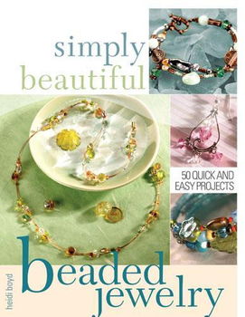 Simply Beautiful Beaded Jewelrysimply 