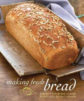 Making Fresh Breadmaking 