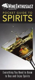 Wine Enthusiast Pocket Guide to Spiritswine 