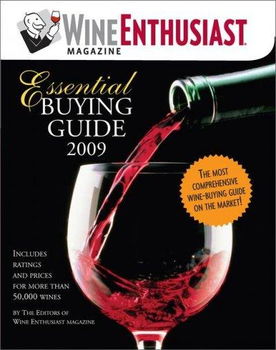 Wine Enthusiast Magazine Essential Buying Guide 2009wine 
