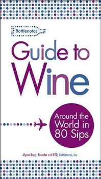 Bottlenotes Guide to Winebottlenotes 