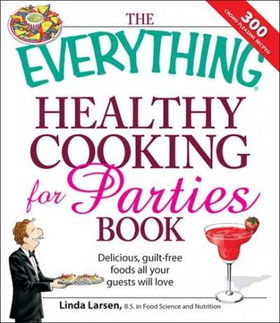 The Everything Healthy Cooking for Parties Bookeverything 