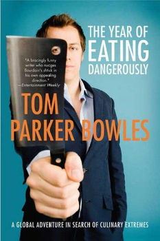 The Year of Eating Dangerouslyyear 