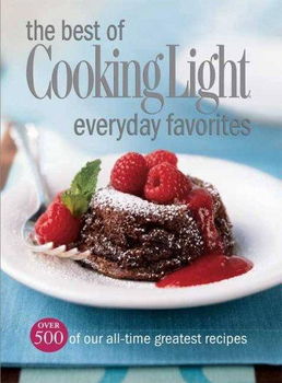 The Best of Cooking Light Everyday Favoritescooking 
