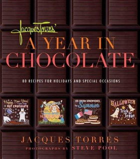 Jacques Torres' A Year in Chocolatejacques 