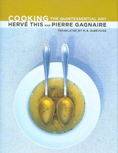 Cooking: The Quintessential Artcooking 