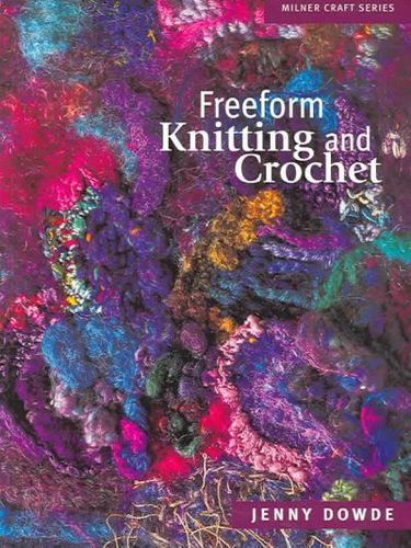 Freeform Knitting and Crochetfreeform 