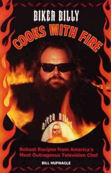 Biker Billy Cooks With Firebiker 