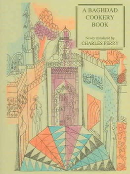 A Baghdad Cookery Bookbaghdad 
