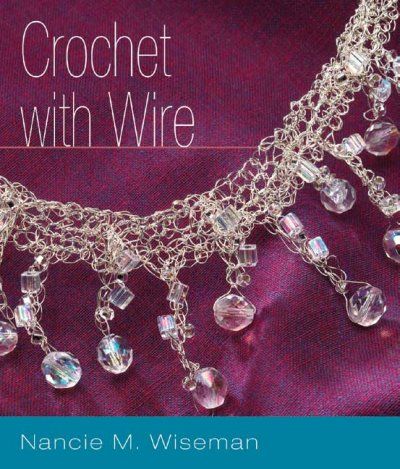 Crochet With Wirecrochet 