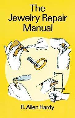 The Jewelry Repair Manualjewelry 