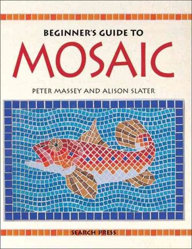 A Beginner's Guide to Mosaicbeginner 