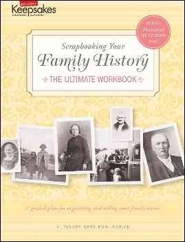 Scrapbooking Your Family Historyscrapbooking 