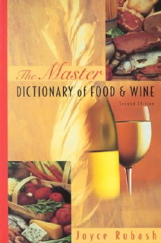 The Master Dictionary of Food and Winemaster 