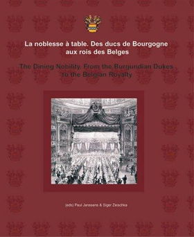 The Dining Nobility/ La Noblesse a Tabledining 