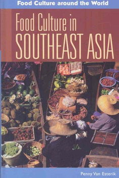 Food Culture in Southeast Asiafood 