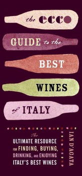 The ECCO Guide to the Best Wines of Italyecco 