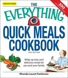 The Everything Quick Meals Cookbookeverything 