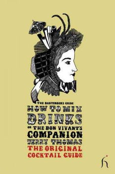 How to Mix Drinks or the Bon Vivant's Companionmix 
