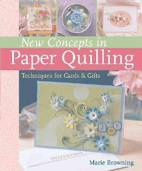 New Concepts in Paper Quillingconcepts 