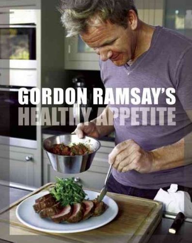 Gordon Ramsay's Healthy Appetitegordon 