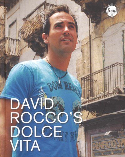 David Rocco's Dolce Vitadavid 