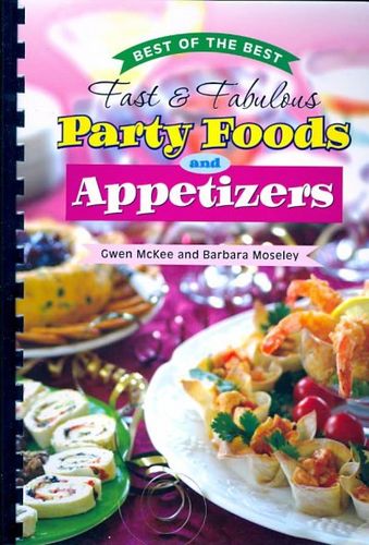 Fast & Fabulous Party Foods and Appetizersfast 