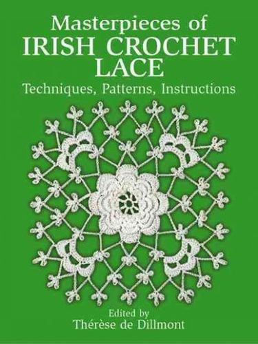Masterpieces of Irish Crochet Lacemasterpieces 