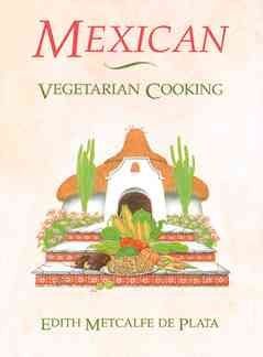 Mexican Vegetarian Cookingmexican 