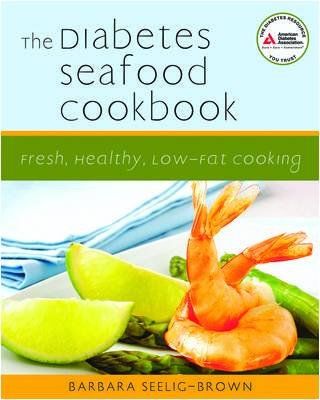 The Diabetes Seafood Cookbookdiabetes 