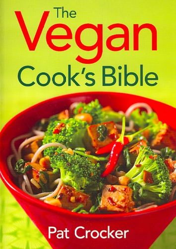 The Vegan Cook's Biblevegan 