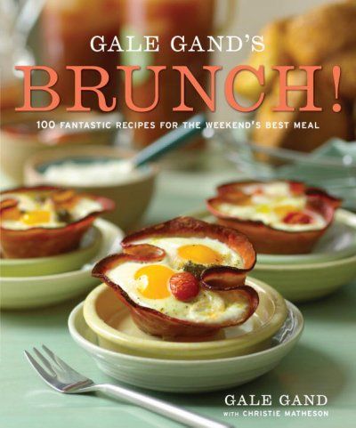 Gale Gand's Brunch!gale 