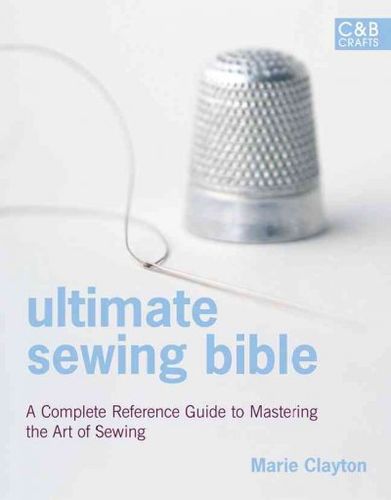 Ultimate Sewing Bibleultimate 