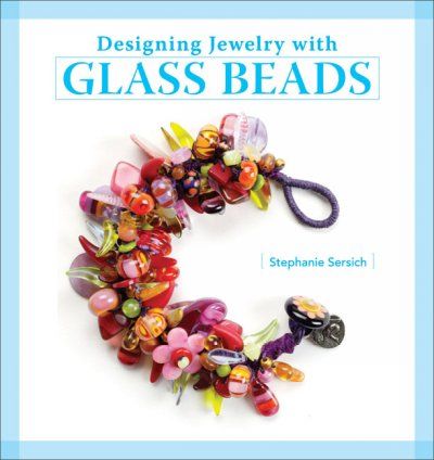 Designing Jewelry with Glass Beadsdesigning 
