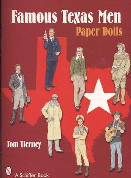 Famous Texas Men Paper Dollsfamous 