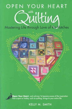 Open Your Heart With Quiltingopen 