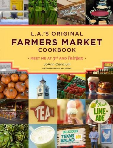 L.A.'s Original Farmers Market Cookbookoriginal 