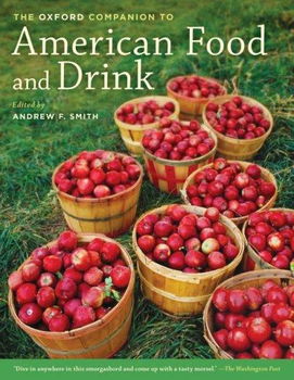 The Oxford Companion to American Food and Drinkoxford 