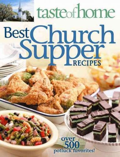 Taste of Home Best Church Supper Recipestaste 