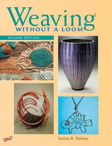 Weaving Without a Loomweaving 