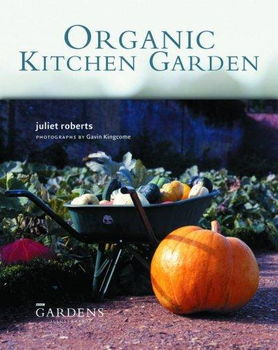 Organic Kitchen Gardenorganic 