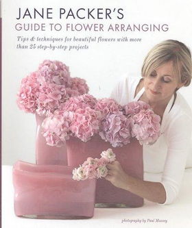 Jane Packer's Guide to Flower Arrangingjane 