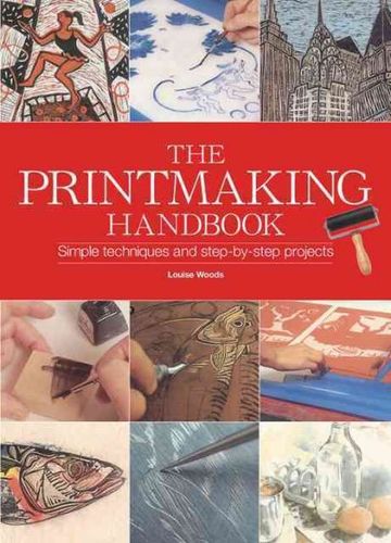 The Printmaking Handbookprintmaking 