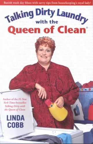 Talking Dirty Laundry With the Queen of Cleantalking 