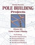 Monte Burch's Pole Building Projects