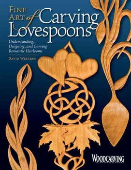 Fine Art of Carving Lovespoonsfine 