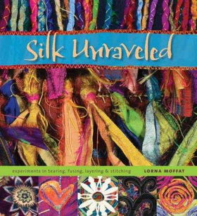 Silk Unraveledsilk 