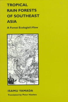 Tropical Rain Forests of Southeast Asiatropical 