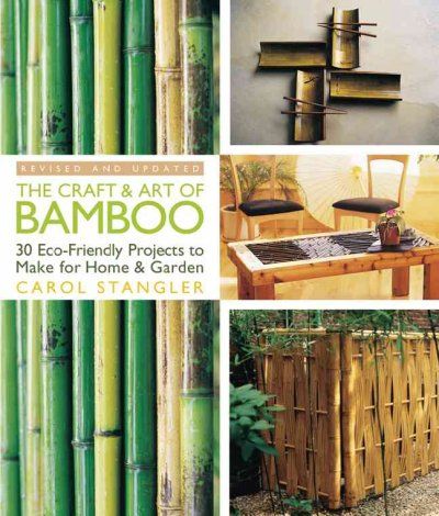 The Craft & Art of Bamboocraft 